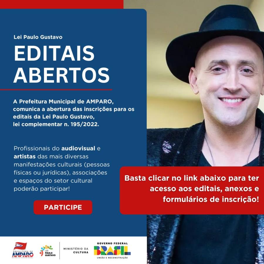 Amparo lança editais da Lei Paulo Gustavo
